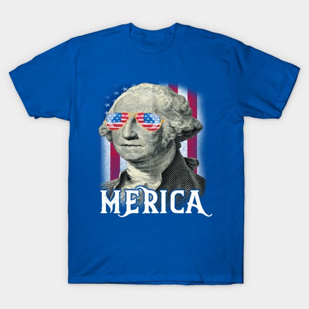 George Washington 4th of July Merica Gift T-Shirt by BeHappy12